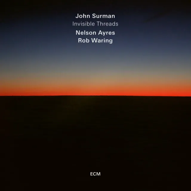 ECM Surman Invisible Threads CD Trio