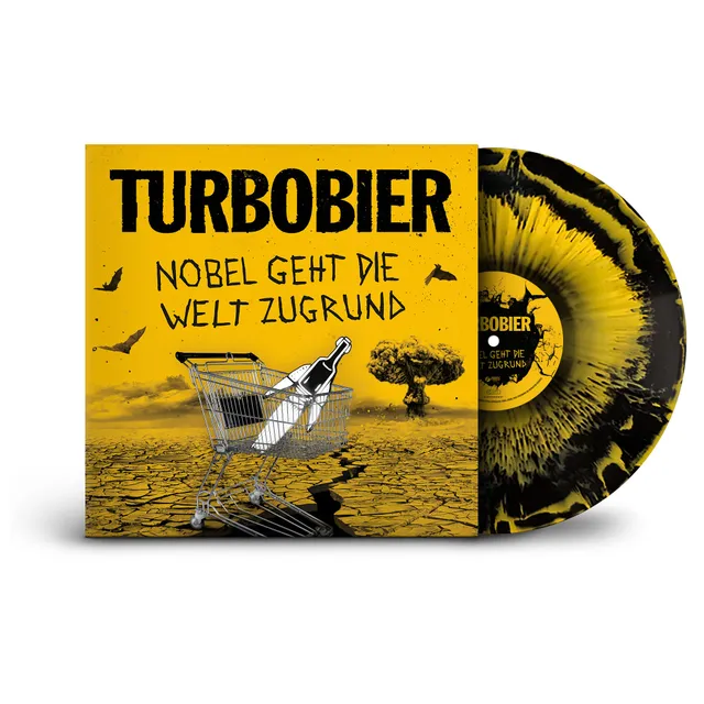 TURBOBIER Nobel geht die Welt zugrund Vinyl