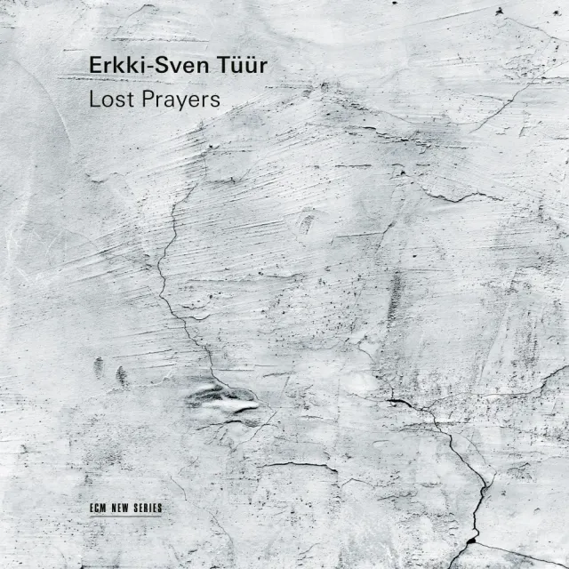 ECM New Series Tüür Lost Prayers CD Kammermusik
