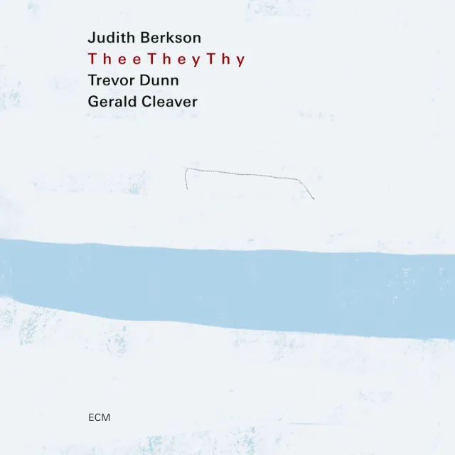 ECM Berkson Thee They Thy CD Trio Gesang