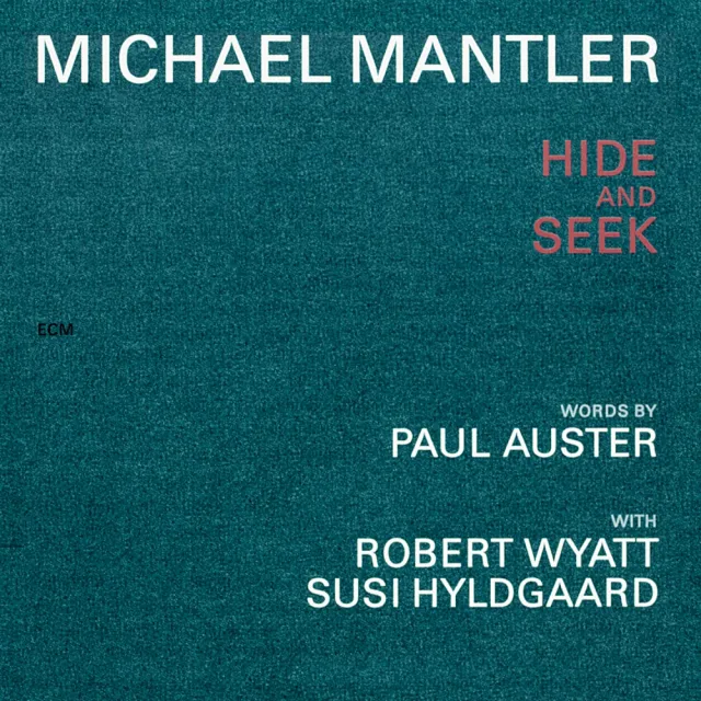 ECM Michael Mantler Hide and Seek CD Auster