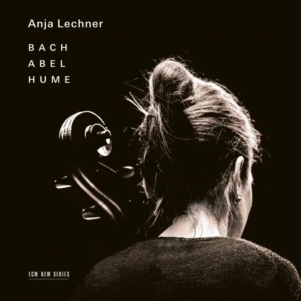 ECM New Series Anja Lechner Bach Abel Hume CD Cello