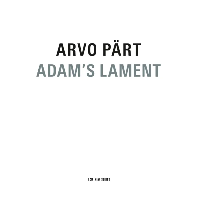 ECM New Series Arvo Pärt Adam's Lament CD Chor