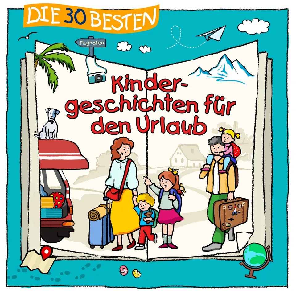 Lamp und Leute Die 30 besten Kindergeschichten Urlaub Hörbuch