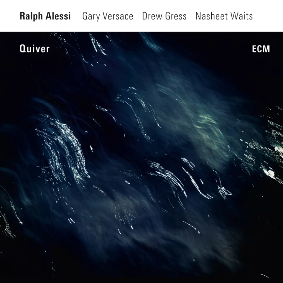 ECM Records Ralph Alessi Quiver CD Quartett lyrisch