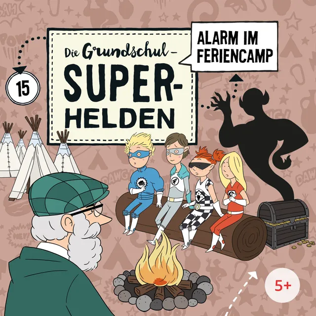 Lamp und Leute Die Grundschul-Superhelden Folge 15 Alarm im Feriencamp Hörspiel