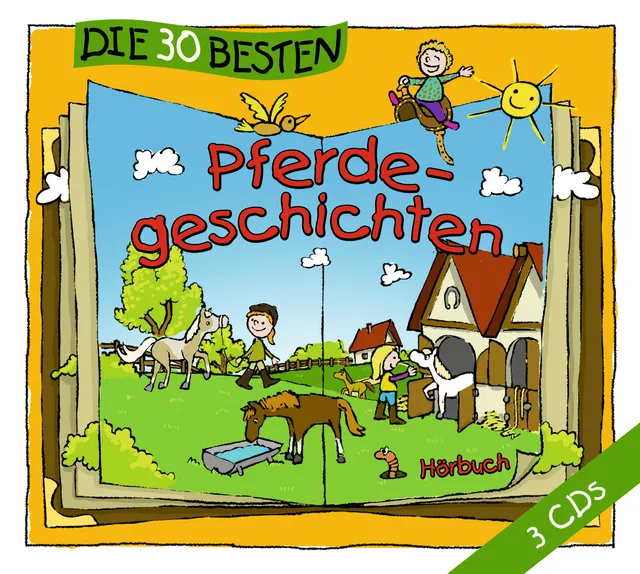 Lamp und Leute Die 30 besten Pferdegeschichten Hörbuch 3 CDs Kinder