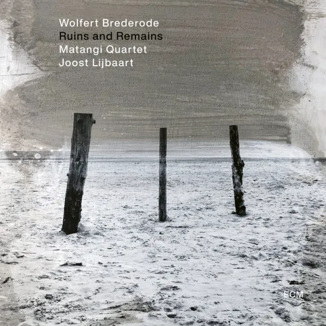 ECM Wolfert Brederode Ruins and Remains CD Suite Klavier