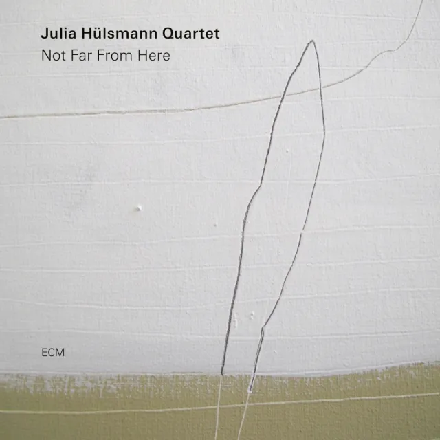 ECM Records Not Far From Here Julia Hülsmann CD Quartett