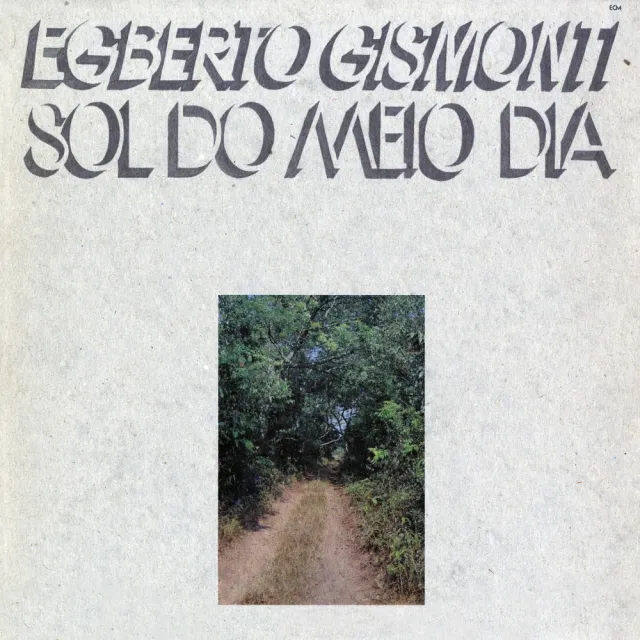 ECM Records Sol Do Meio Dia CD Egberto Gismonti