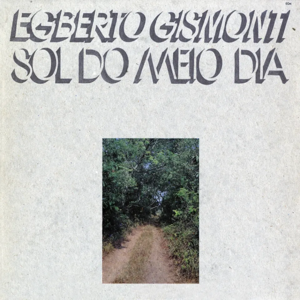 ECM Records Sol Do Meio Dia CD Egberto Gismonti
