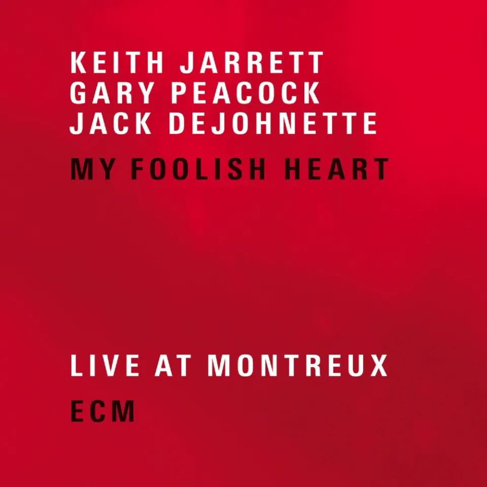 ECM Keith Jarrett Trio My Foolish Heart CD Live Montreux
