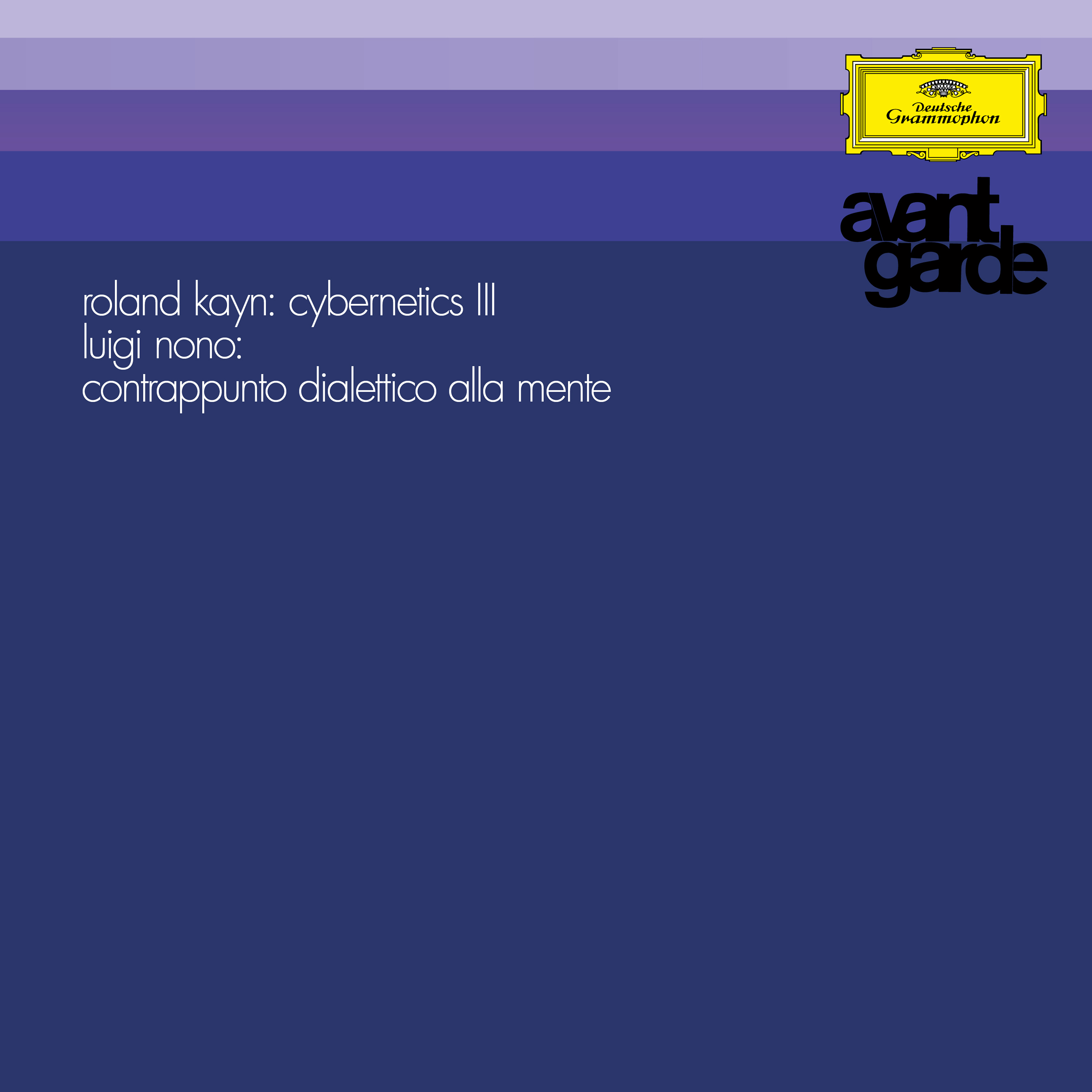Deutsche Grammophon Kayn Cybernetics III Nono Vinyl Avantgarde
