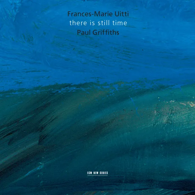 ECM Records There Is Still Time Uitti Cello CD