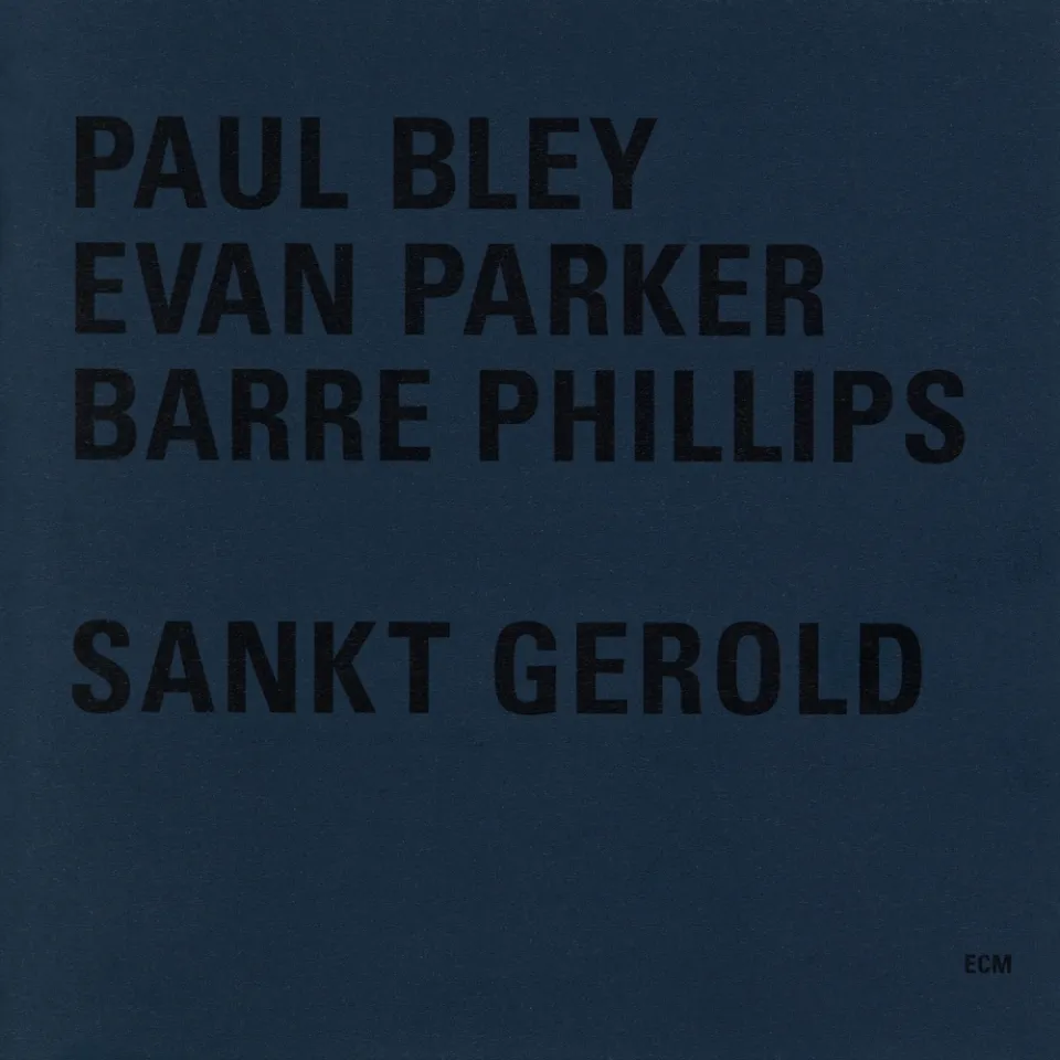 ECM Records Sankt Gerold CD Bley Parker Phillips