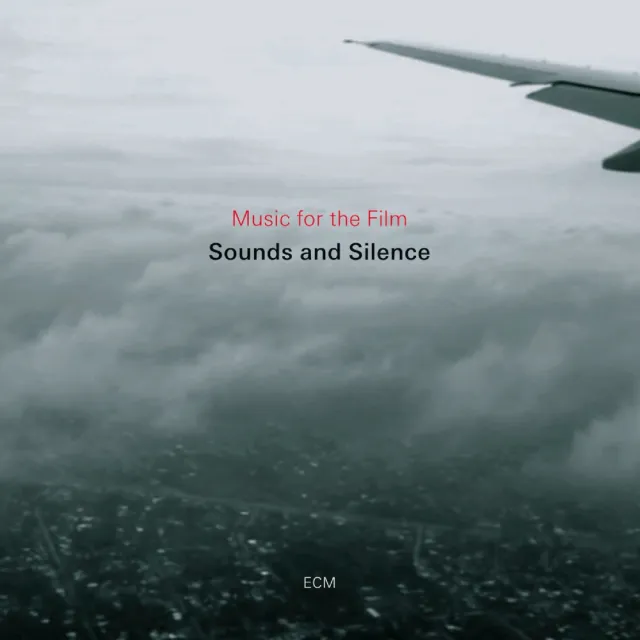 ECM Music for the Film Sounds and Silence CD