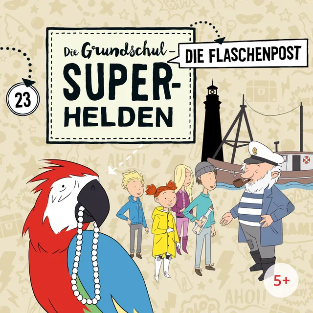 Lamp und Leute Die Grundschul-Superhelden Folge 23 Die Flaschenpost Hörspiel