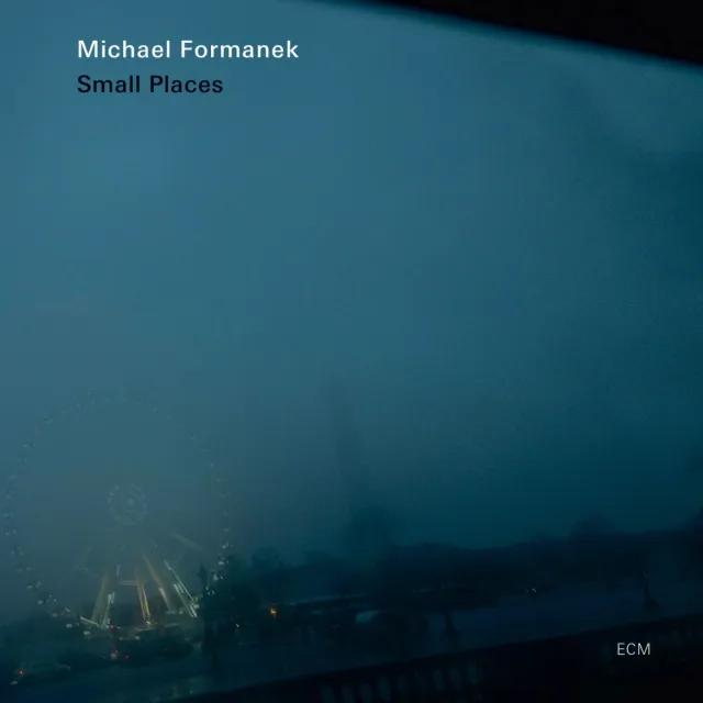 ECM Records Small Places Vinyl LP Michael Formanek