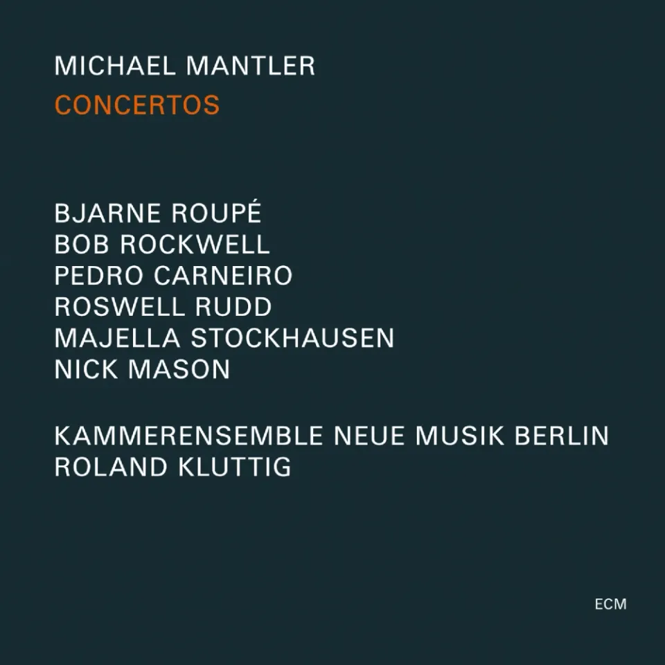 ECM Michael Mantler Concertos CD Kammerensemble