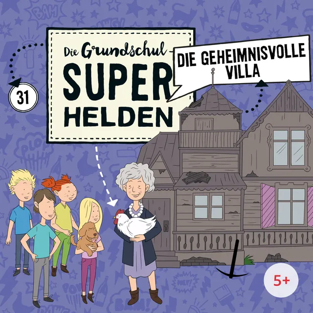 Lamp und Leute Grundschul-Superhelden Folge 31 Villa Hörspiel-CD Krimi