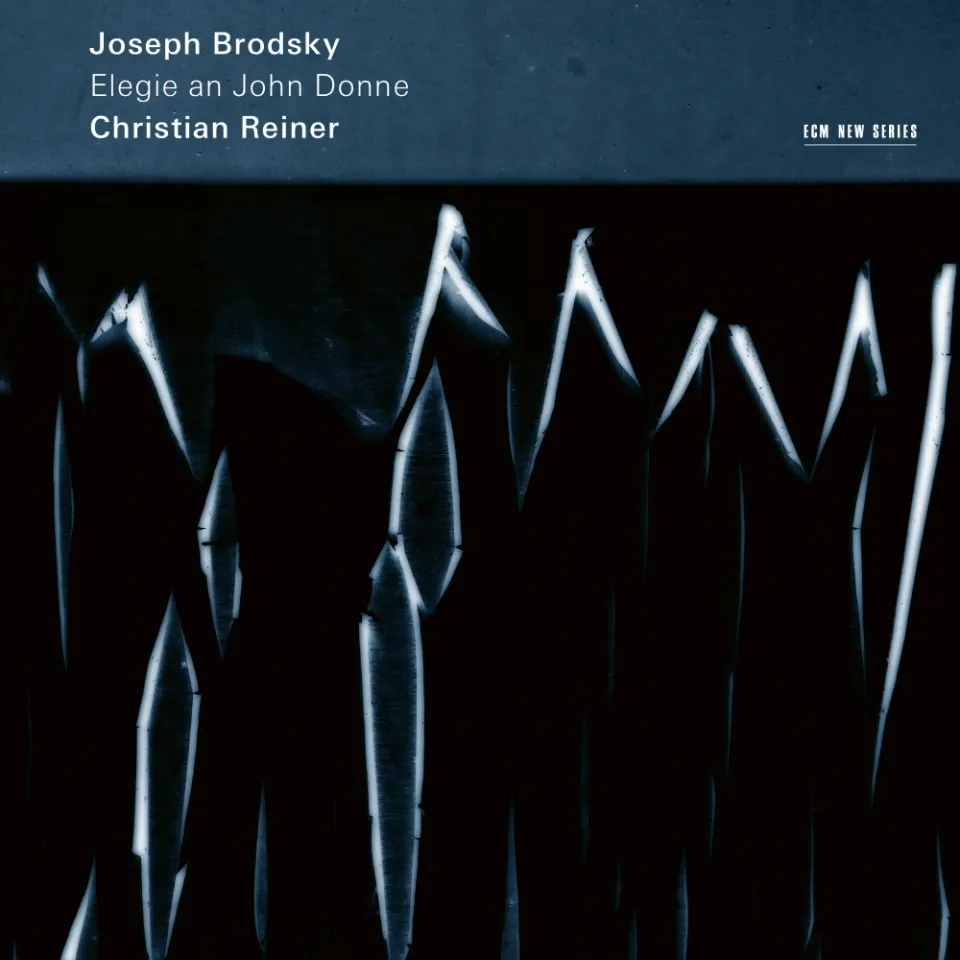 ECM Brodsky Elegie an John Donne CD Reiner Lesung Deutsch