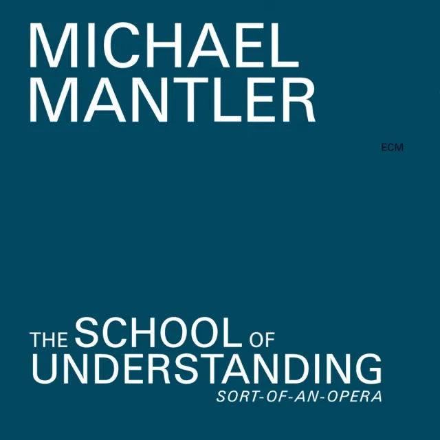 ECM Records School Of Understanding Doppel-CD Mantler