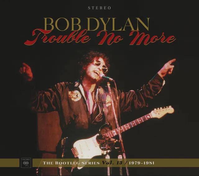 Bob Dylan Bootleg Series Vol. 13 Trouble No More Doppel-CD 1979-81