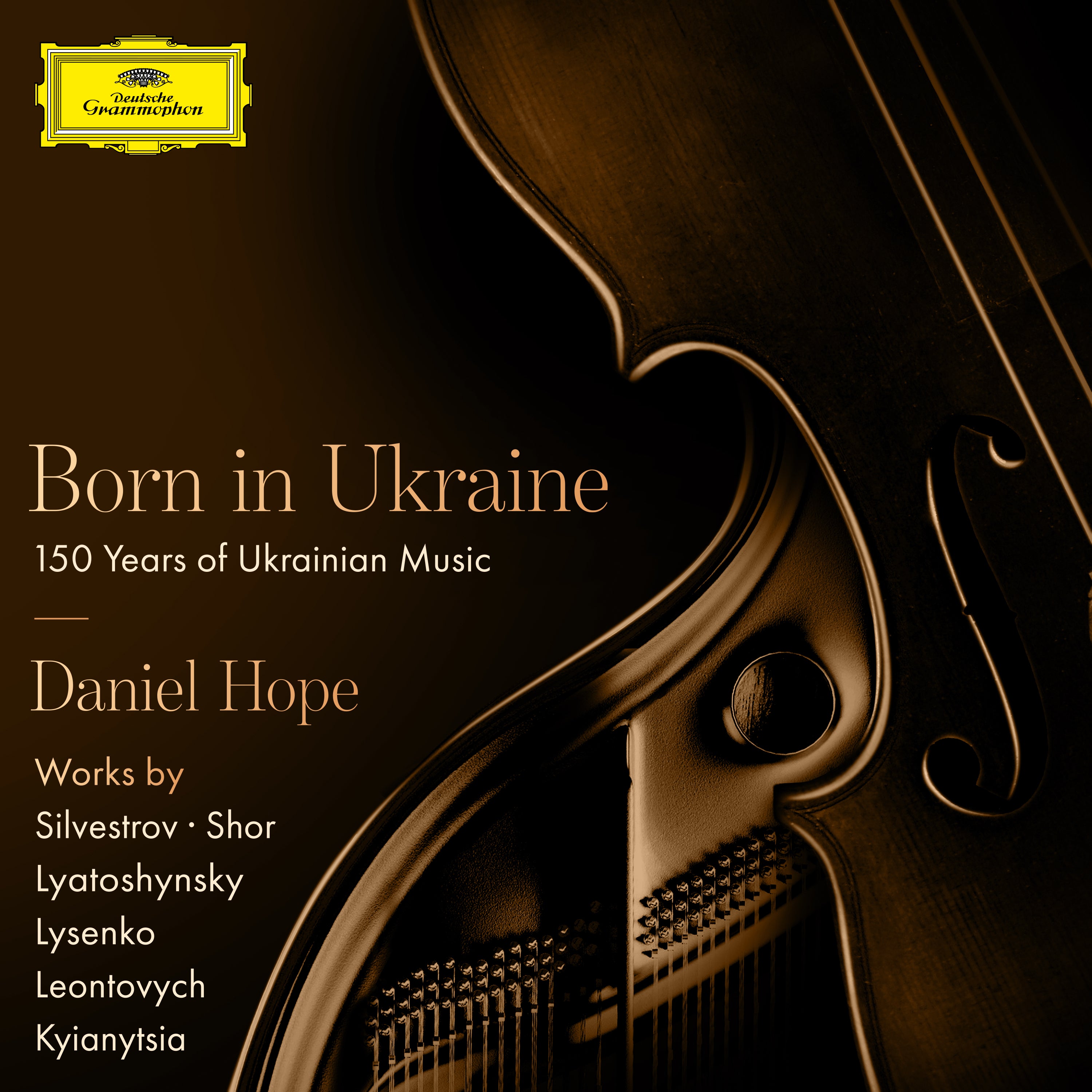 Deutsche Grammophon Daniel Hope Born in Ukraine CD Violine