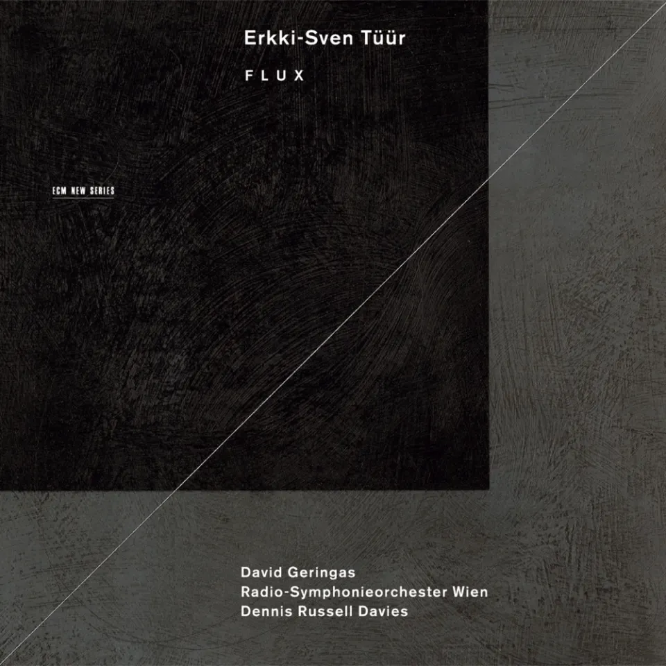 ECM New Series Erkki-Sven Tüür Flux CD Cello Orchester