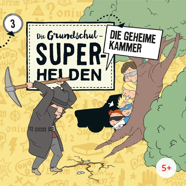 Lamp und Leute Die Grundschul-Superhelden Folge 3 Die geheime Kammer Hörspiel