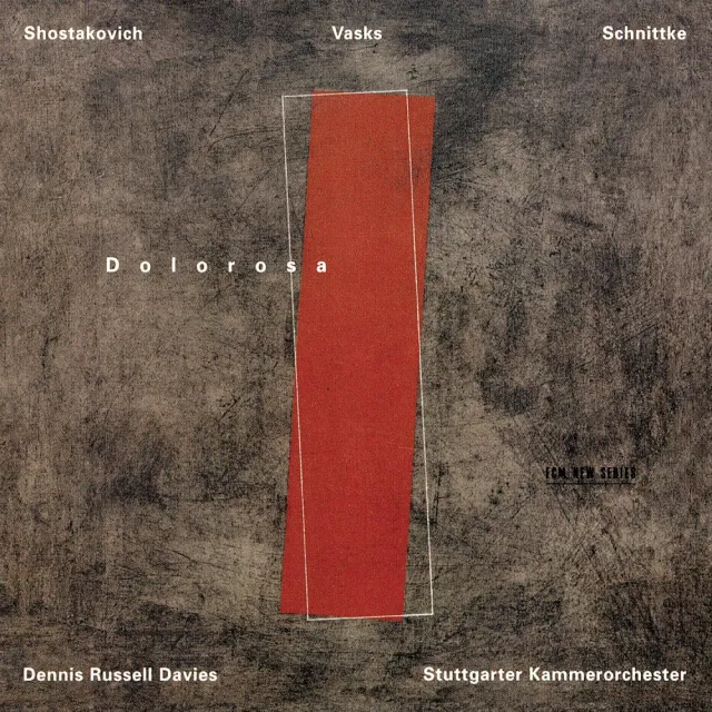 ECM New Series Dolorosa Shostakovich Vasks CD Streicher