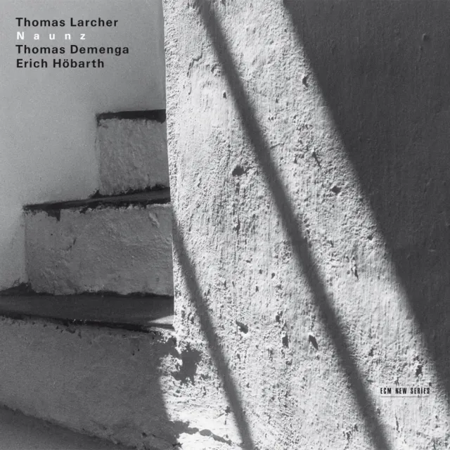 ECM Records Naunz Thomas Larcher CD New Series