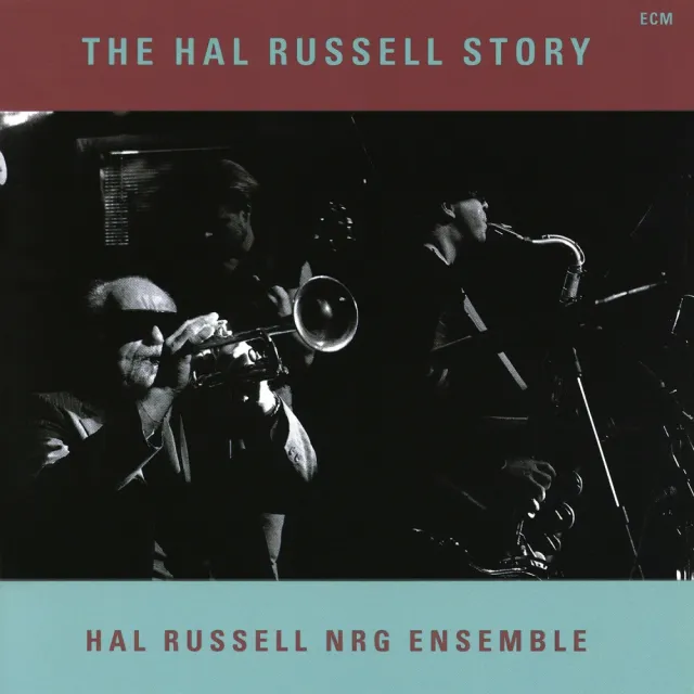ECM Records The Hal Russell Story LP Free Jazz