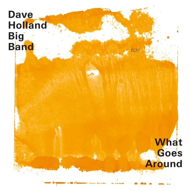 ECM Dave Holland Big Band What Goes Around LP