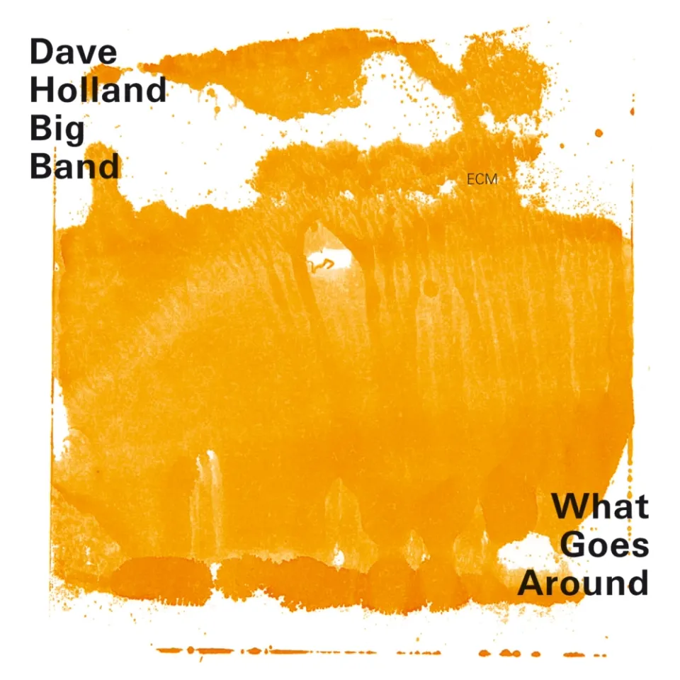 ECM Dave Holland Big Band What Goes Around LP