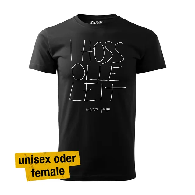 Pogo's Empire Marco Pogo I hoss olle Leit Shirt Unisex Baumwolle