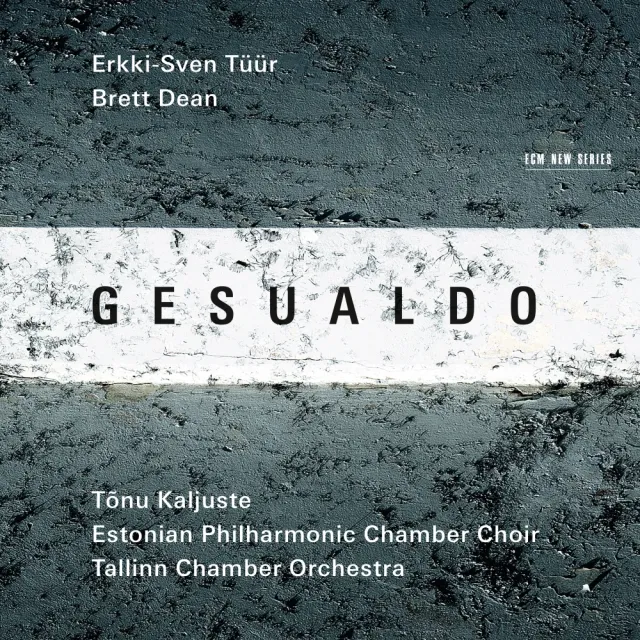 ECM New Series Gesualdo Tüür Dean CD Streicher