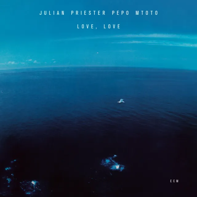 ECM Records Julian Priester Love, Love CD Touchstones