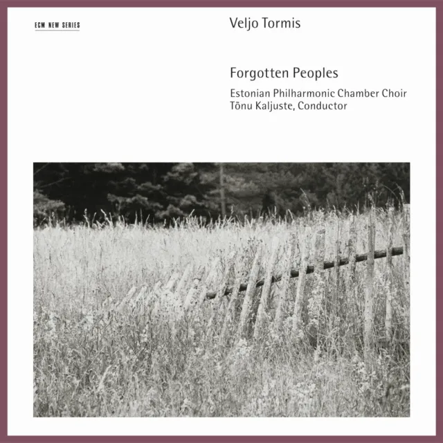 ECM New Series Veljo Tormis: Forgotten Peoples CD