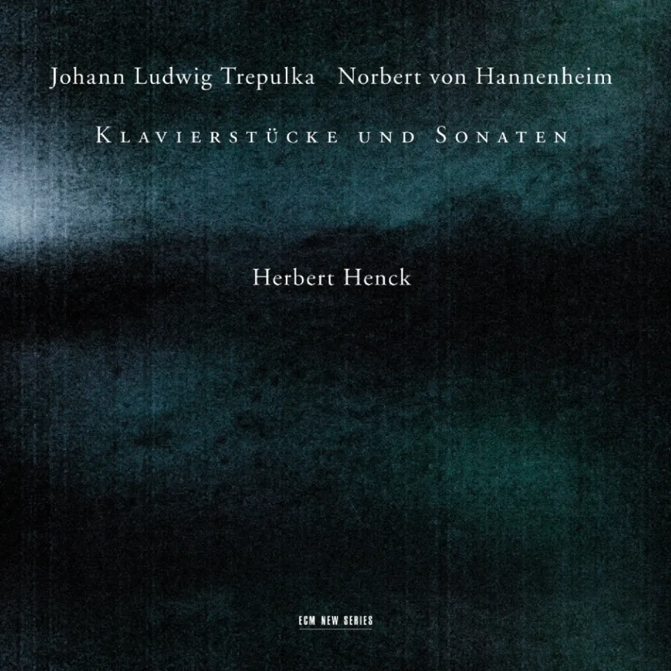 ECM Trepulka Hannenheim Klavierstücke und Sonaten CD Henck