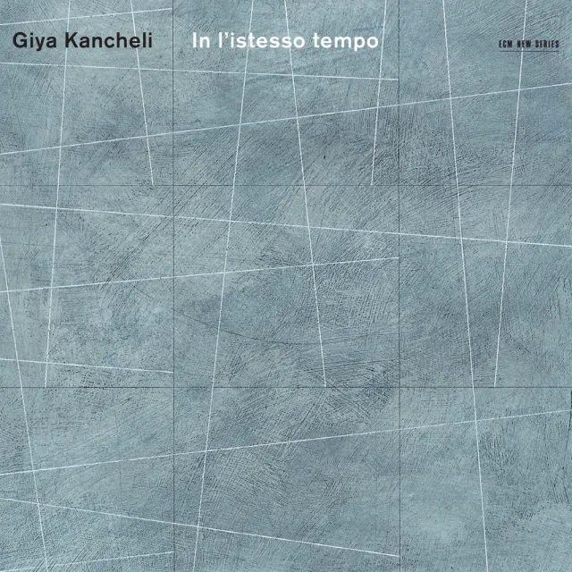 ECM New Series Kancheli In l'istesso tempo CD Kremer