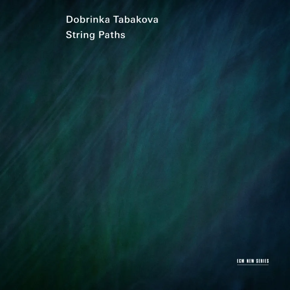 ECM New Series Tabakova String Paths Streicher CD
