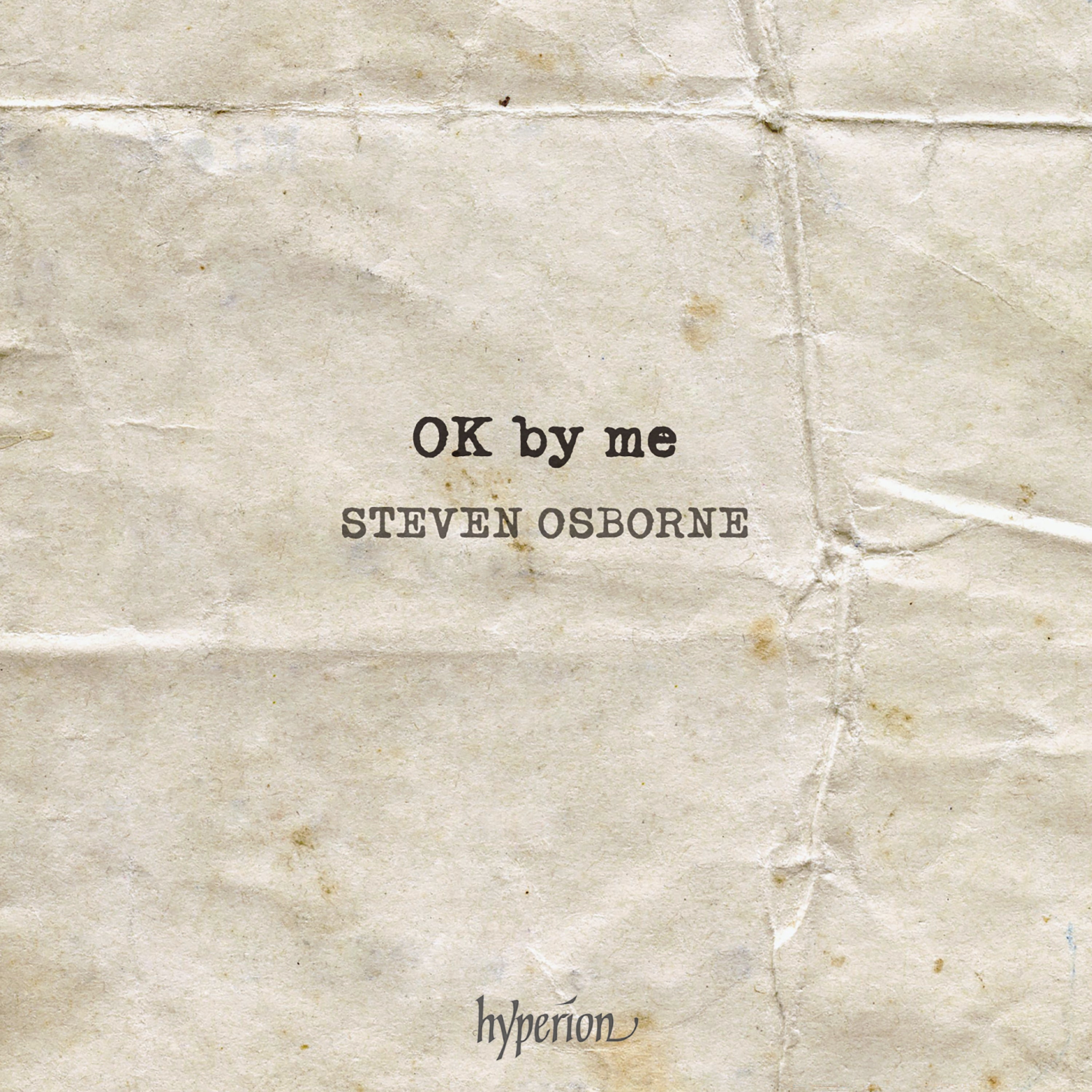 Deutsche Grammophon Steven Osborne OK by me CD Recital