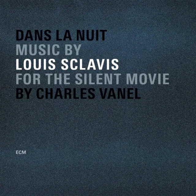ECM Records Dans la nuit CD Louis Sclavis Filmmusik
