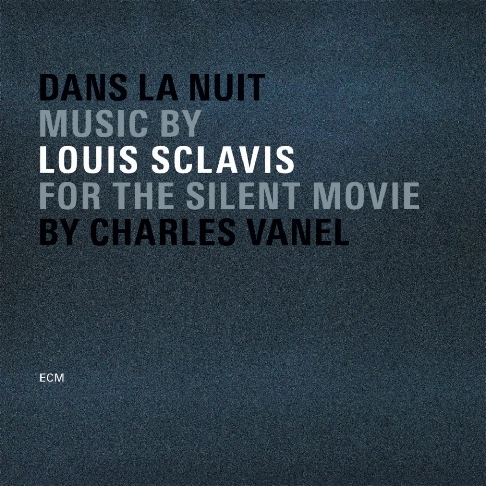 ECM Records Dans la nuit CD Louis Sclavis Filmmusik
