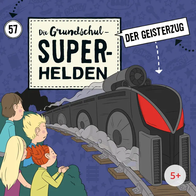 Lamp und Leute Grundschul-Superhelden Folge 57 Geisterzug Hörspiel