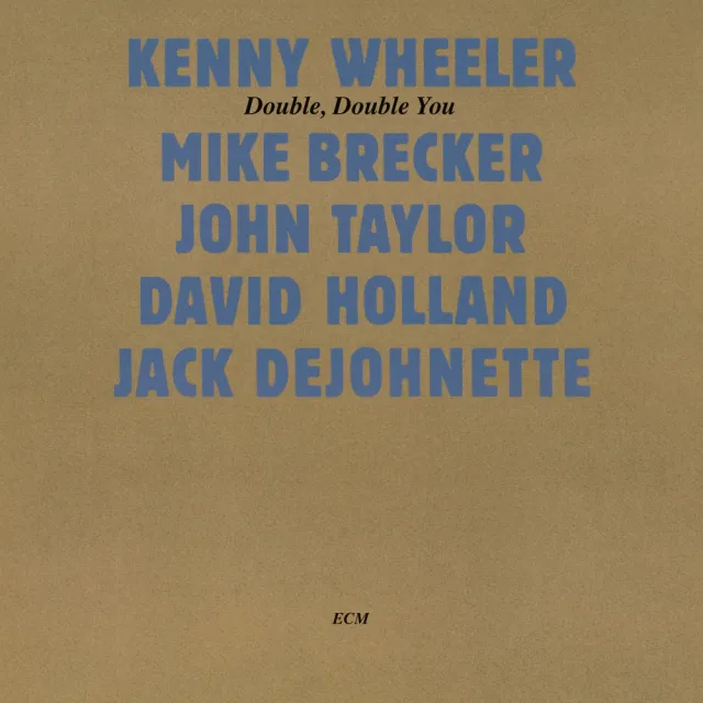 ECM Records Kenny Wheeler Double Double You CD Trompete