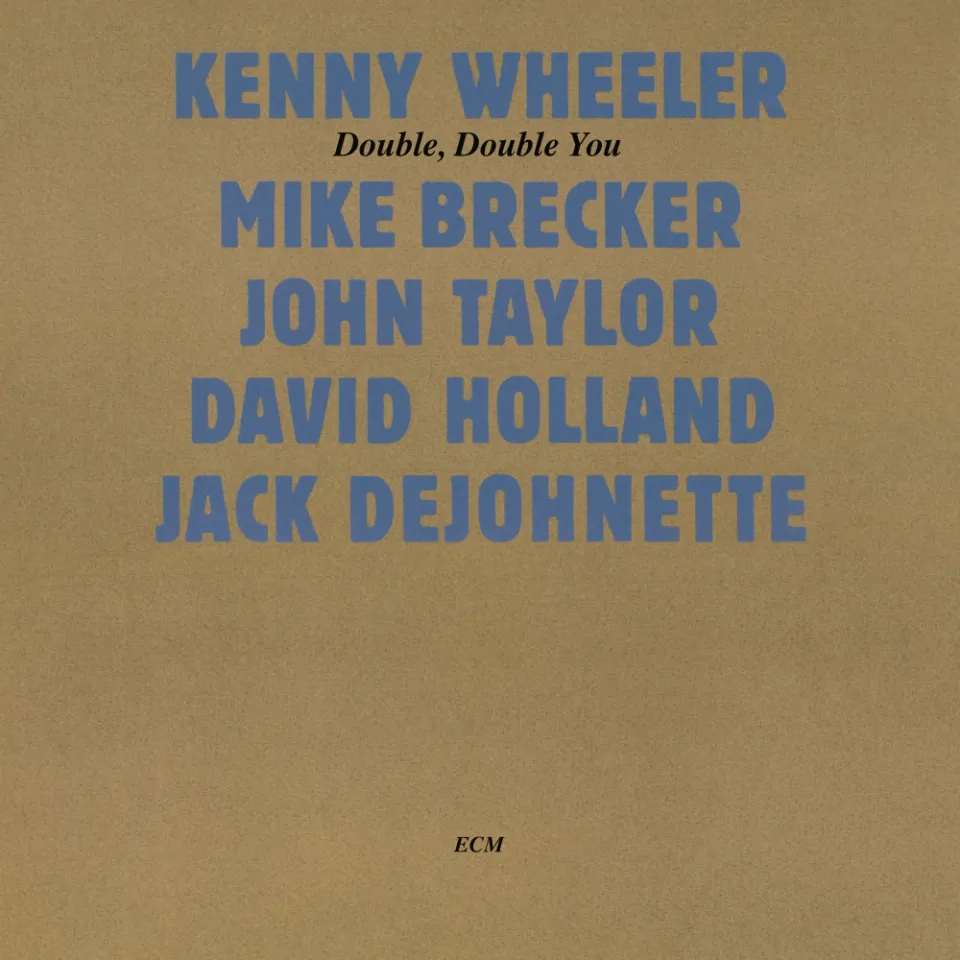 ECM Records Kenny Wheeler Double Double You CD Trompete