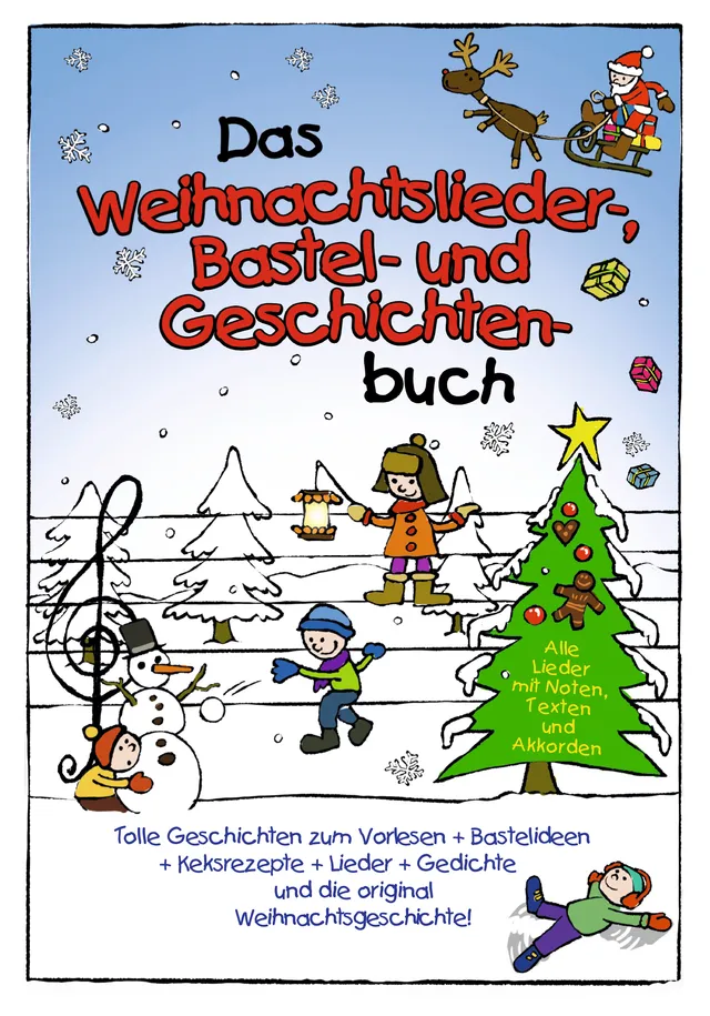 Lamp und Leute Weihnachtslieder- Bastel- Geschichtenbuch Buch