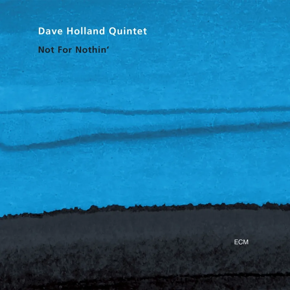 ECM Records Not For Nothin CD Dave Holland Quintett